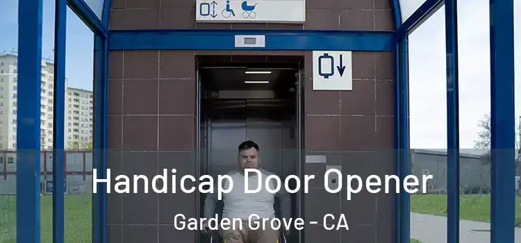 Handicap Door Opener Garden Grove - CA